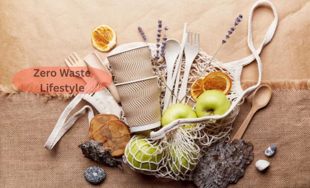 Zero Waste Lifestyle