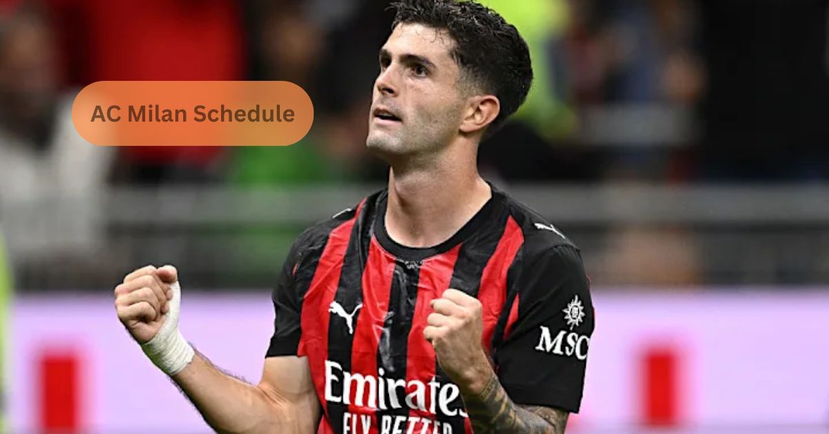 AC Milan Schedule