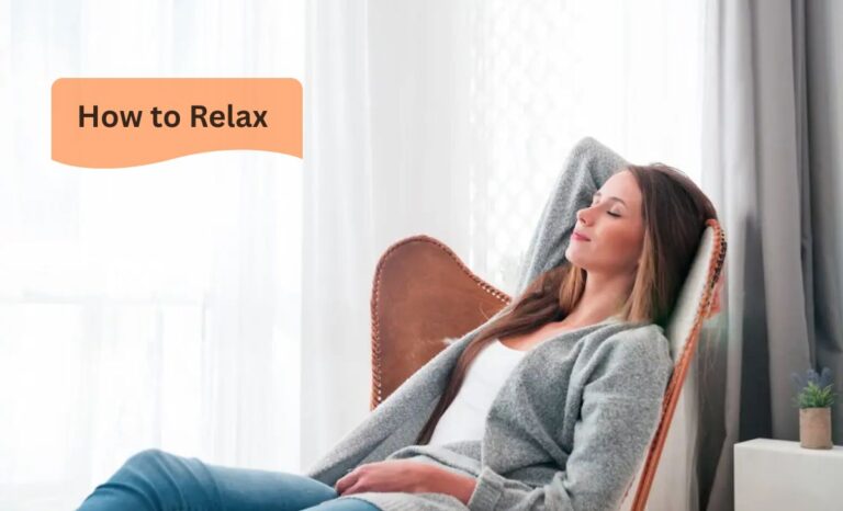 How to Relax